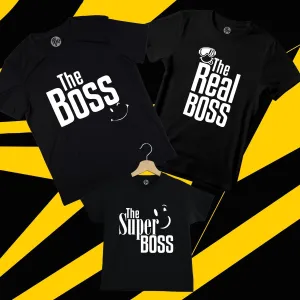 The Boss Real Boss and Super Boss T-Shirts